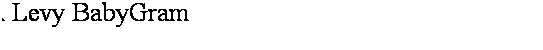 Text Box: A Levy BabyGram
